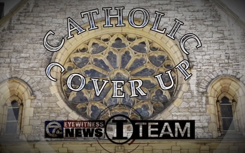 channel 7 eyewitness news i team catholic cover up graphic