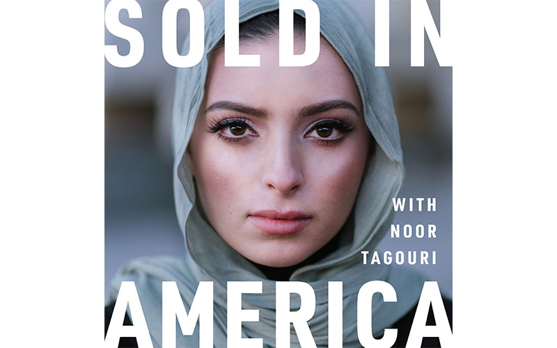 Sold in America with Noor Tagouri cover